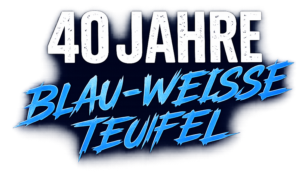 40 JAHRE BLAU-WEISSE TEUFEL